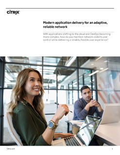 Modern application delivery for an adaptive, reliable network