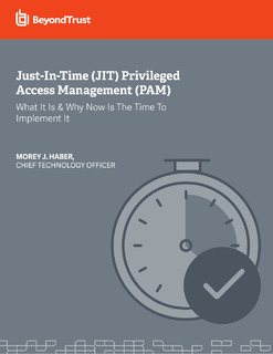 Just-In-Time (JIT) Privileged Access Management (PAM)