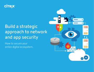 Build a strategic approach to app and network security