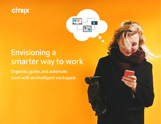 Envisioning a smarter way to work