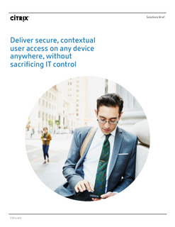 Deliver secure, contextual user access on any device anywhere, without sacrificing IT control