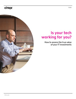 Is Your Tech Working for You? How to Assess the True Value of Your IT Investments