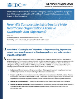 How Will Composable Infrastructure Help Healthcare Organizations Achieve Quadruple Aim Objectives?