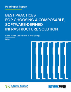 Best Practices for Choosing a Composable, Software-Defined Infrastructure Solution
