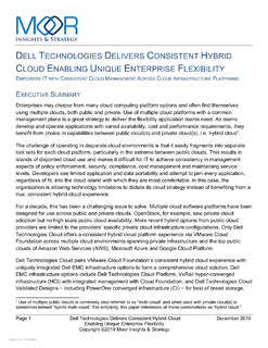 Dell Technologies Delivers Consistent Hybrid Cloud Enabling Unique Enterprise Flexibility