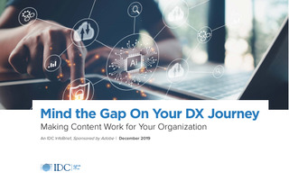 Mind the Gap On Your DX Journey | Making Content Work for Your Organization