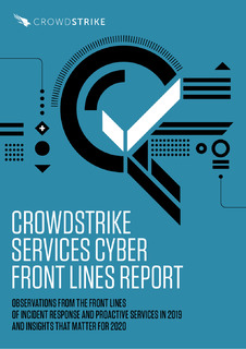 CROWDSTRIKE SERVICES CYBER FRONT LINES REPORT