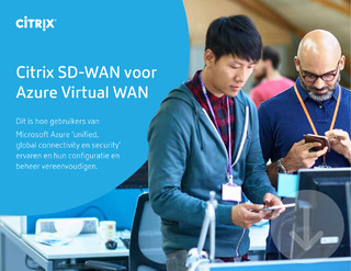 Geef uw toekomstige netwerk vorm met Microsoft en Citrix