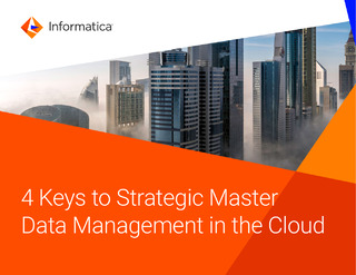 4 Keys to Strategic Master Data Management in the Cloud