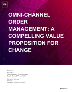 Omni-Channel Order Management: A Compelling Value Proposition for Change