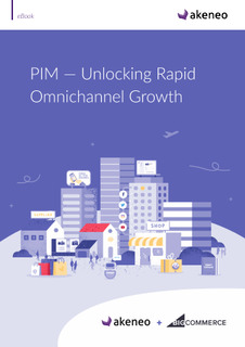 PIM – Unlocking Rapid Omnichannel Growth