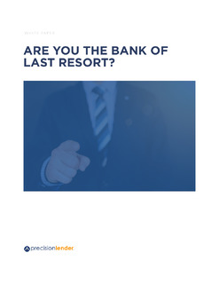 Are You the Bank of Last Resort?