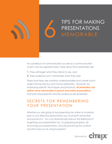 6 Tips for Making Presentations Memorable