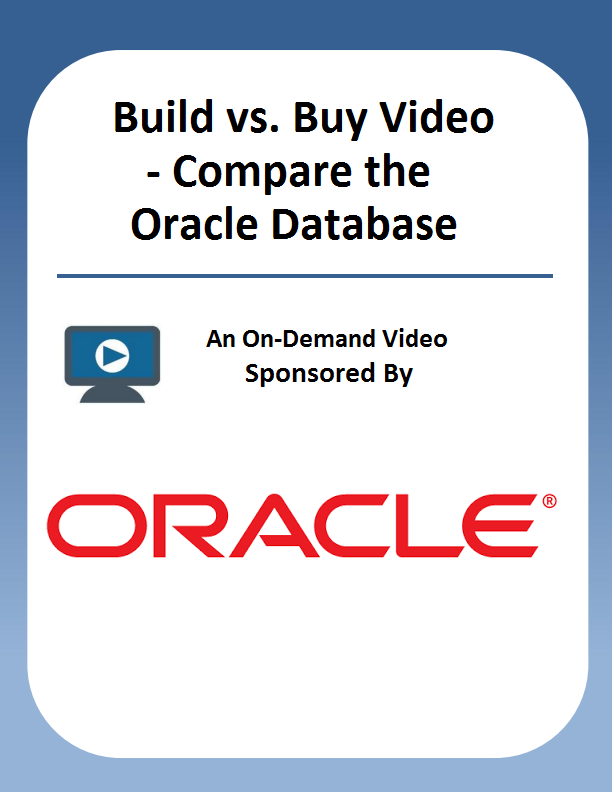 Build vs. Buy Video – Compare the Oracle Database Appliance