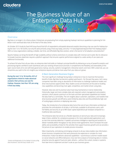 The Business Value of an Enterprise Data Hub