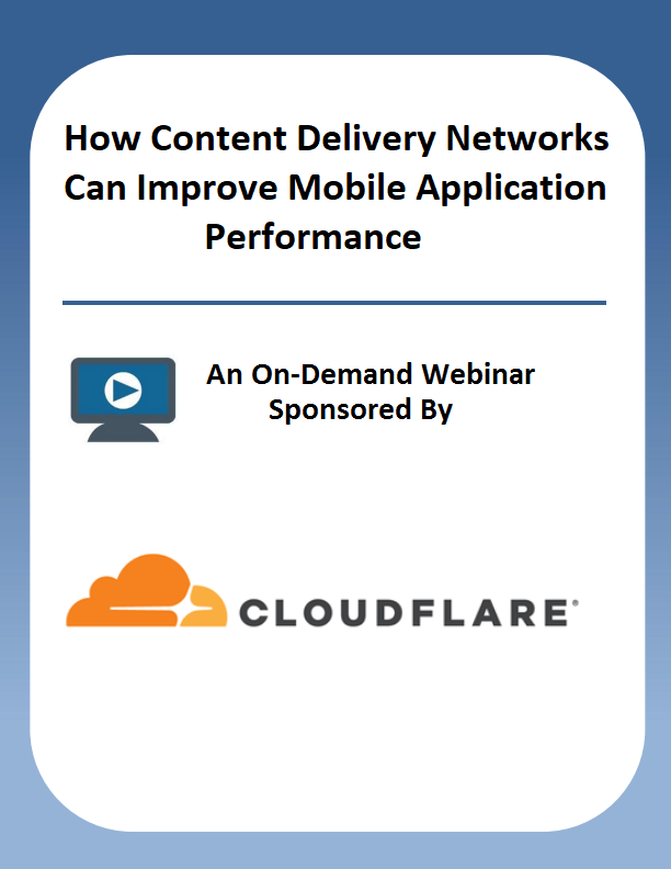 How Content Delivery Networks Can Improve Mobile Application Performance
