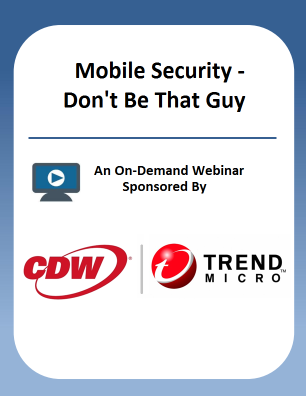 Mobile Security – Don’t Be That Guy