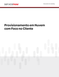 Provisionamento em Nuvem com Foco no Cliente