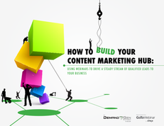 How to Build Your Content Marketing Hub