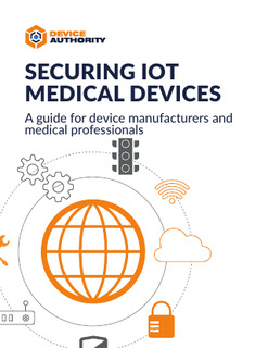 Securing IoT Medical Devices