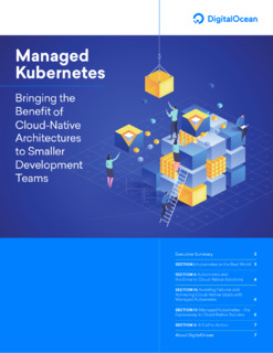 Managed Kubernetes: Bringing the Benefit of Cloud-Native Architectures to Smaller Development Teams