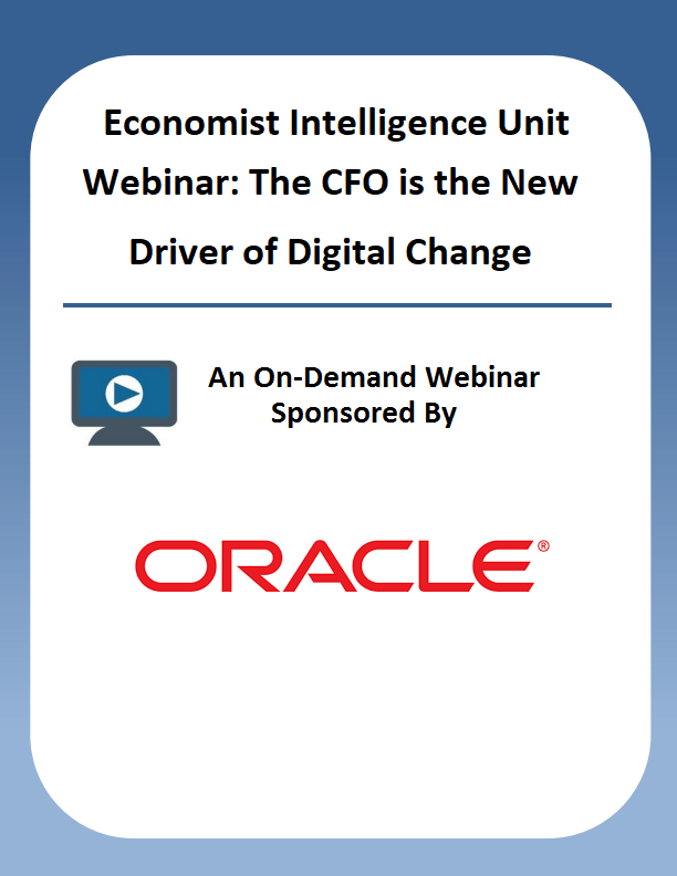 Economist Intelligence Unit Webinar: The CFO is the New Driver of Digital Change