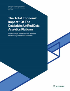 New Forrester Total Economic Impact™ Study