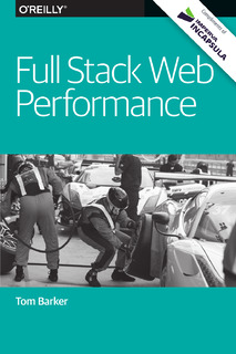 Full Stack Web Performance