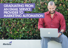 Graduating from an Email Service Provider to Marketing Automation