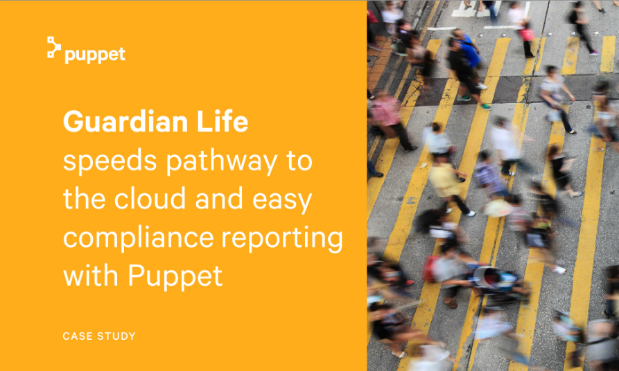 Guardian Life Speeds Pathway to the Cloud and Easy Compliance Reporting with Puppet