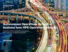 Autonomous Operations Through a Business Lens: HPE Operations Bridge