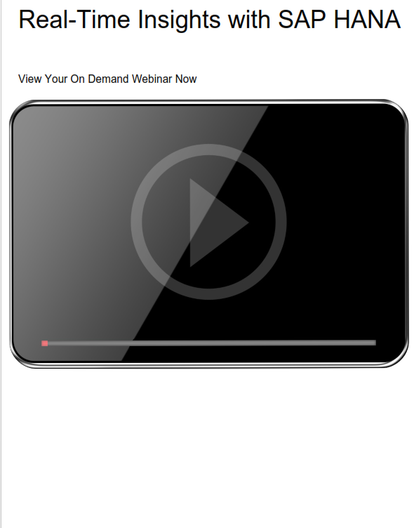 Real-time Insights with SAP HANA