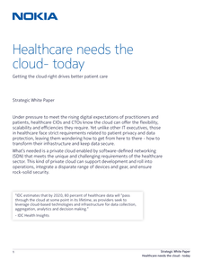 Healthcare Needs the Cloud – Today