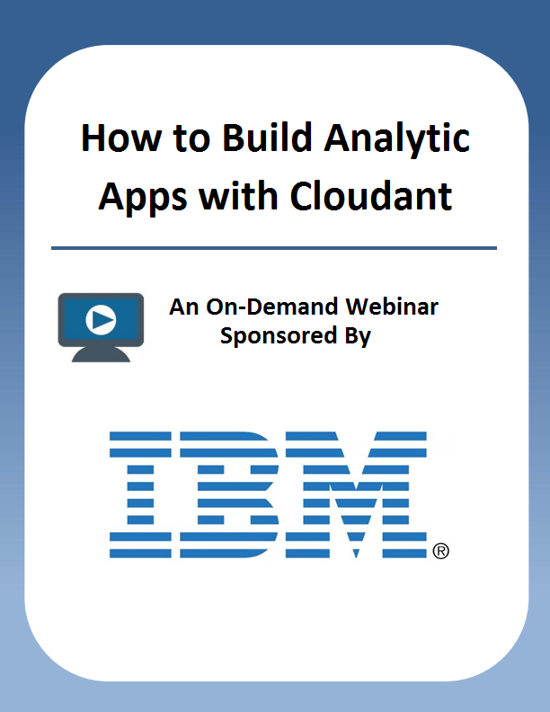 How to Build Analytic Apps with Cloudant