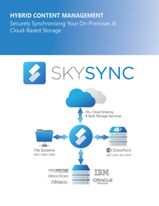 Hybrid Content Management: Securely Synchronizing Your On-Premises & Cloud-Based Storage