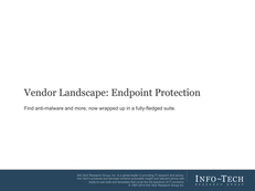 Vendor Landscape:  Endpoint Protection