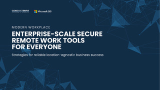 Enterprise-Scale Secure Remote Work Tools for Everyone