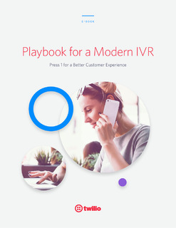 Playbook for a Modern IVR