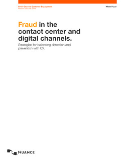 Fraud in The Contact Center and Digital Channels – Strategies for Balancing Detection And Prevention With CX