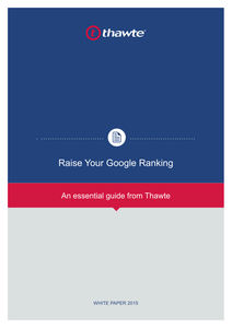 Raise Your Google Ranking – An Essential Guide