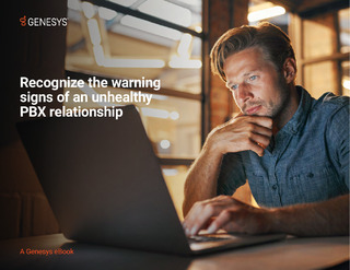 eBook: Recognize the warning signs of an unhealthy PBX relationship