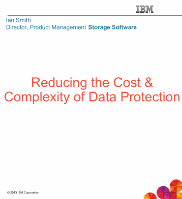 Reduce the Cost & Complexity of Backup & Recovery