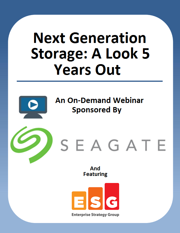 Next Generation Storage: A Look 5 Years Out