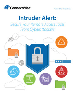 Intruder Alert: Secure Your Remote Access Tools from Cyberattacks
