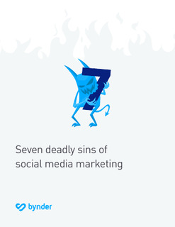 Seven Deadly Sins of Social Media Marketing