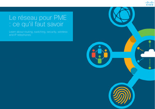 Le réseau pour PME: ce qu’il faut savoir