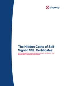 The Hidden Costs of Self-Signed SSL Certificates