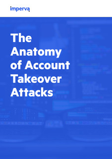 The Anatomy of Account Takeover Attacks
