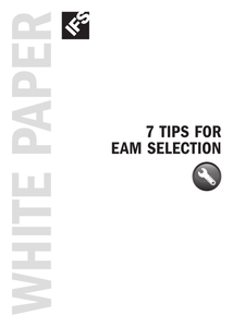 7 Tips for EAM Selection