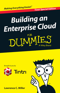 Building an Enterprise Cloud for Dummies